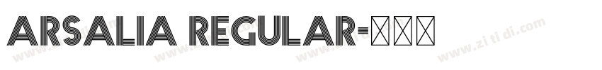Arsalia Regular字体转换